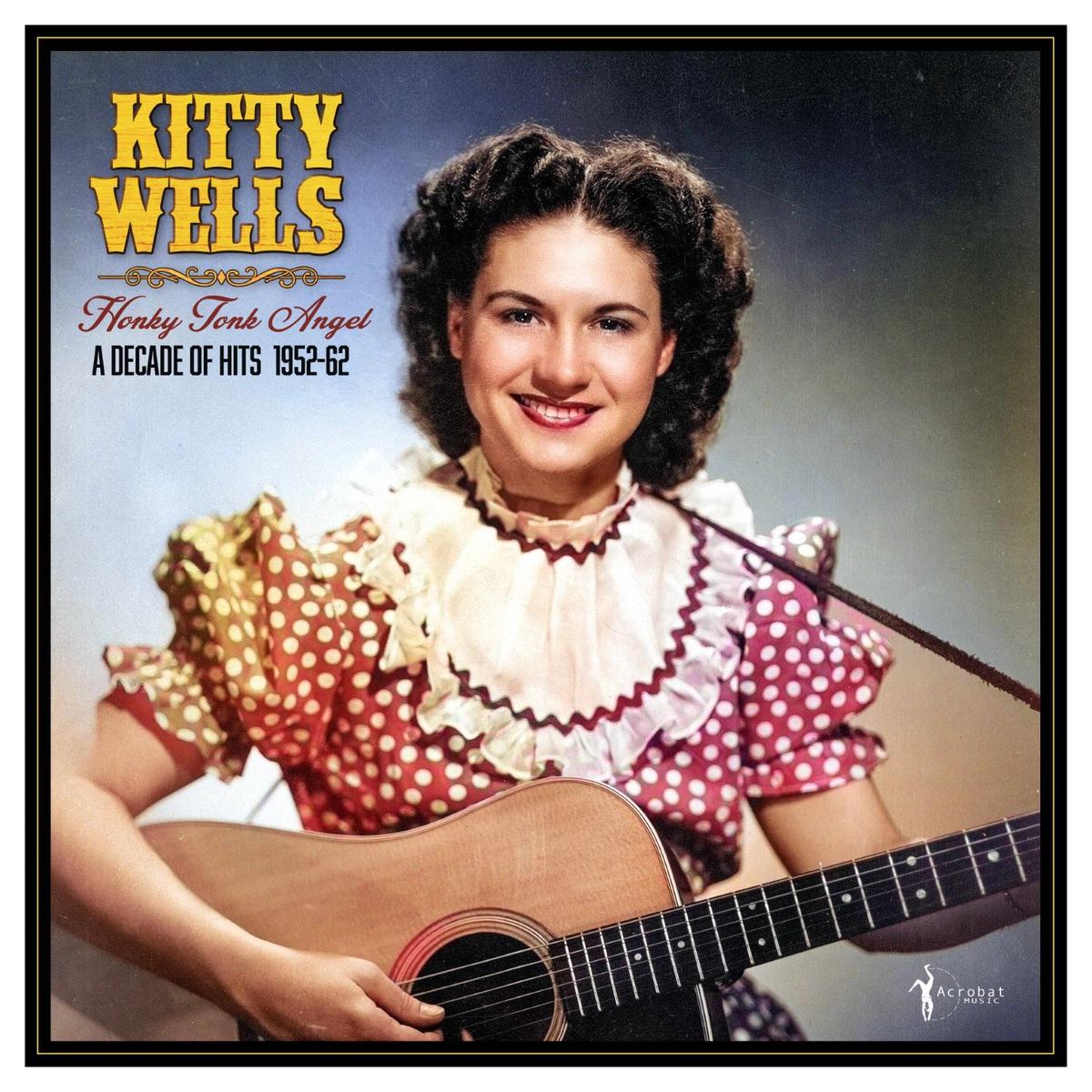 Kitty Wells - Honky Tonk Angel: A Decade Of Hits 1952-62 (LP) PREORDER