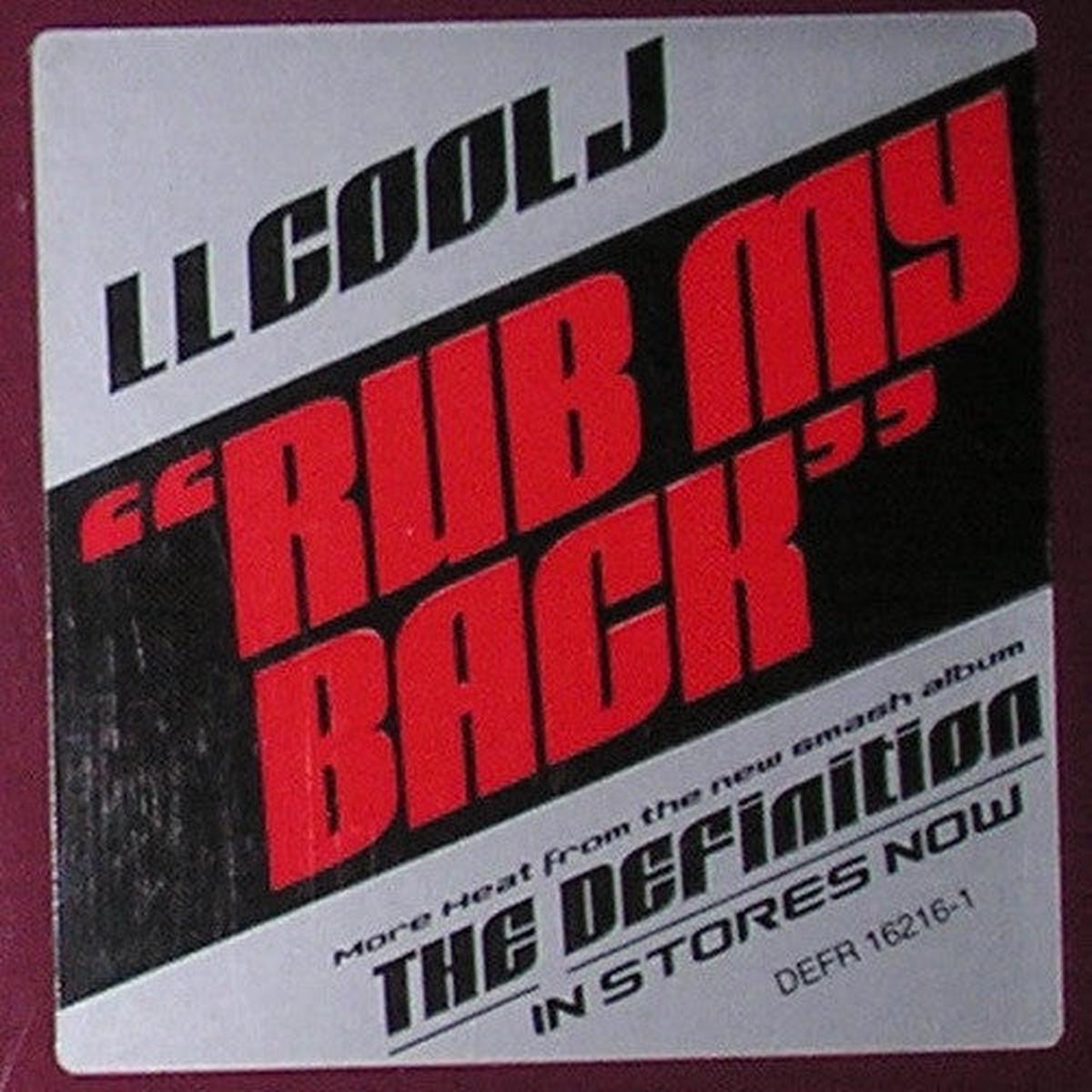 LL Cool J Rub My Back 2004-Hip Hop Style: Pop Rap (VInyl) 12", 33 RPM, Promo, Stereo
