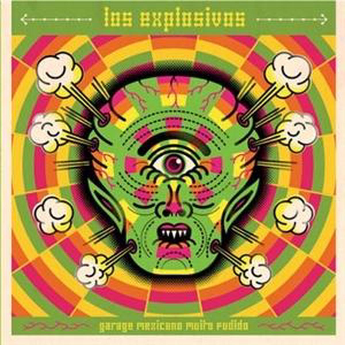 Los Explosivos - Garage Mexican Muito Fudido (LP)
