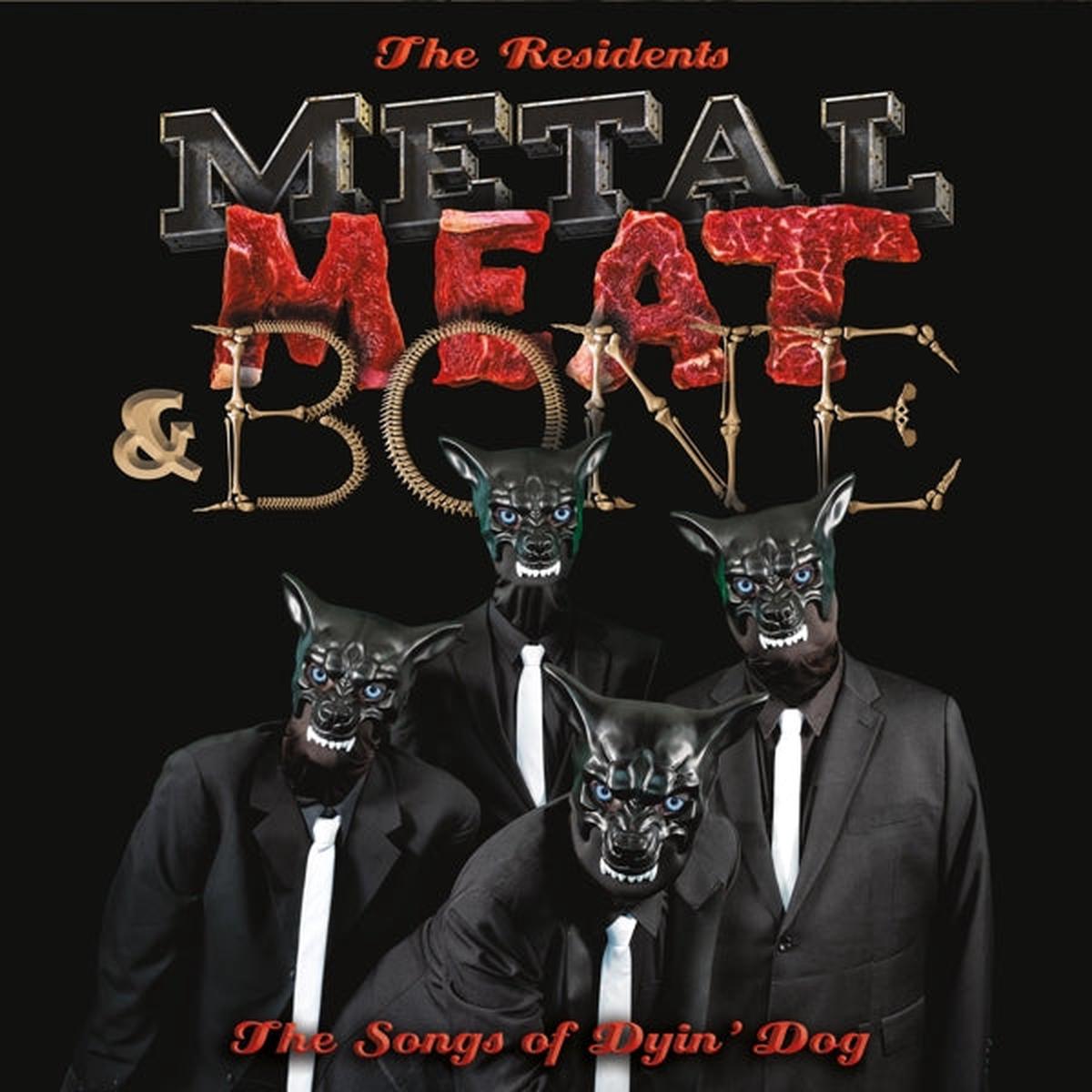 Residents - Metal, Meat & Bone: the Songs of Dyin' Dog (2 LPs)