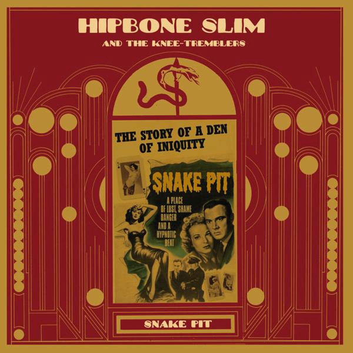 Hipbone Slim & Knee Tremb - Snake Pit (LP)