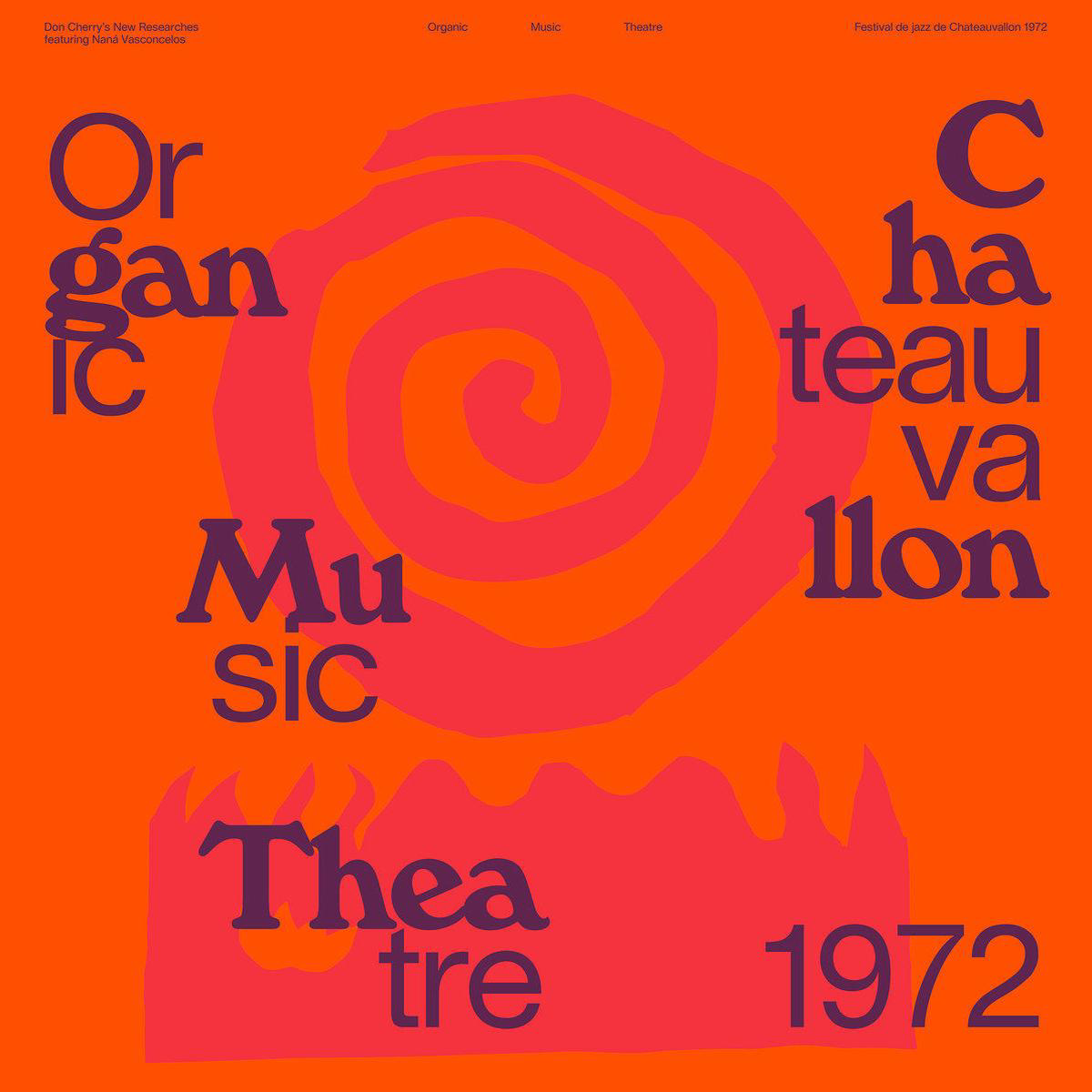 Organic Music Theatre 8211 Festival de Jazz de Chateauvallon 1972 Vinyl LP