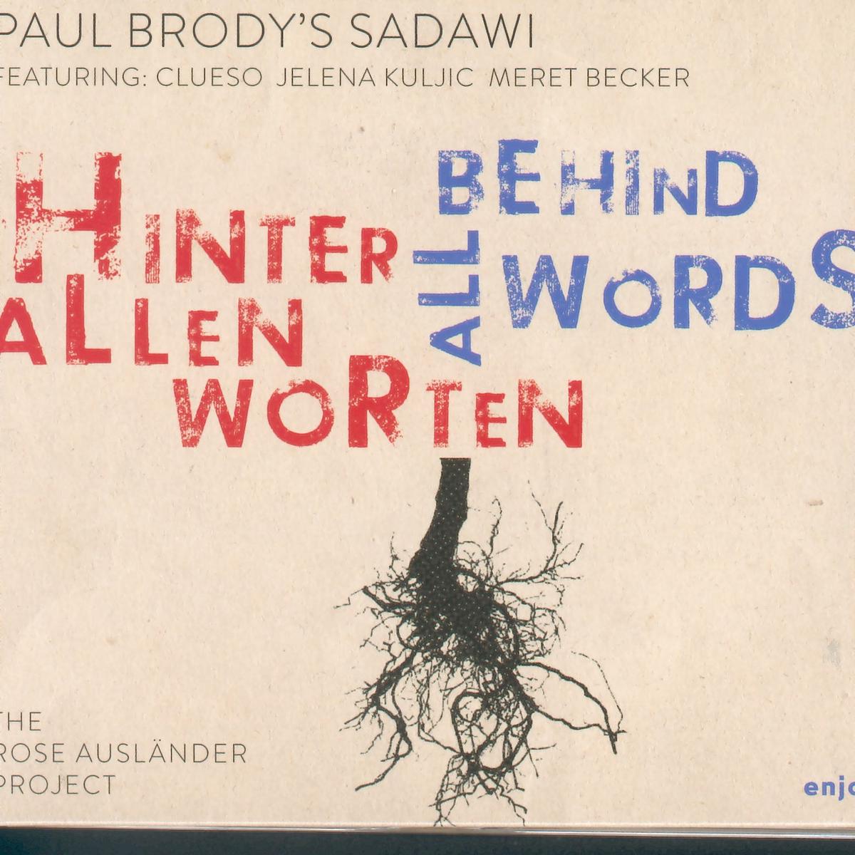 Paul Brody - Hinter Allen Worten - Behind All Words (CD)
