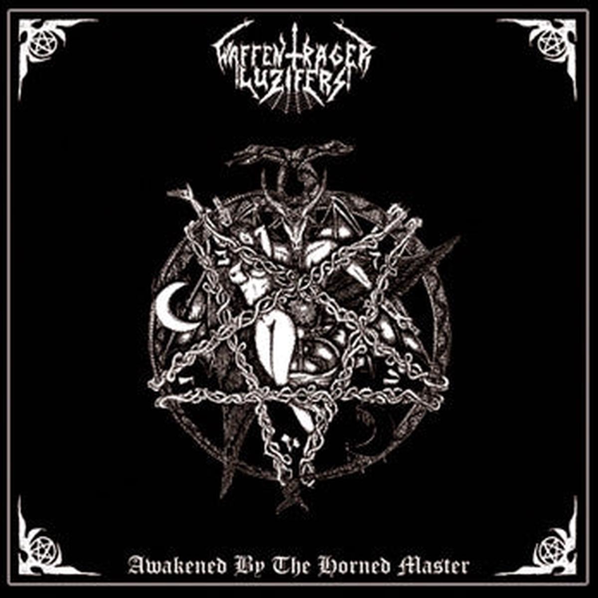 WAFFENTRGER LUZIFERS - Awakened By The Horned Master