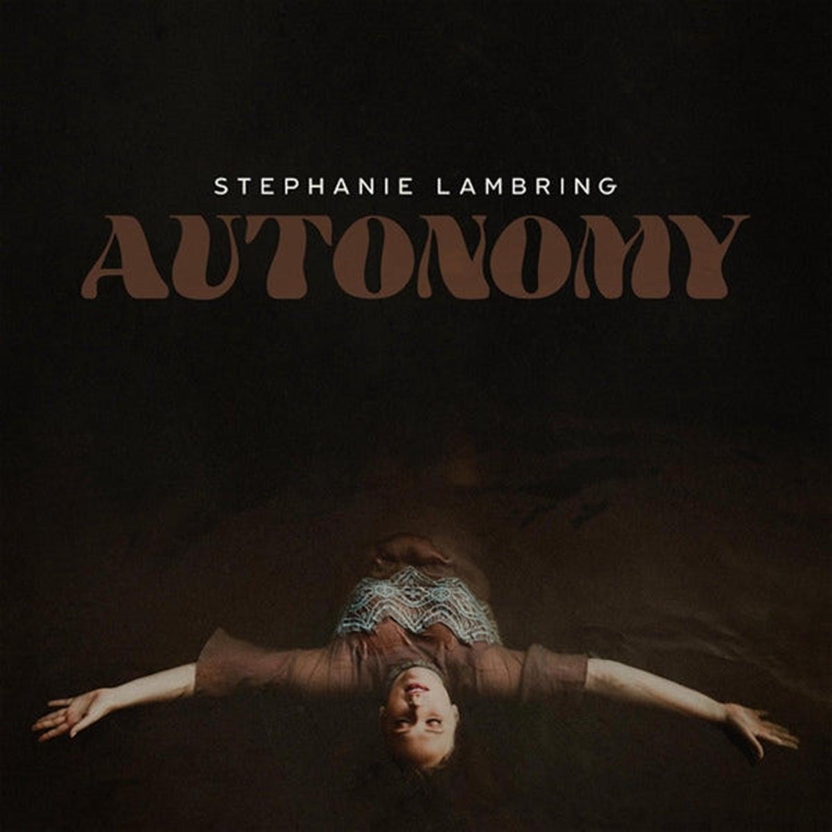 Stephanie Lambring - Autonomy (LP)