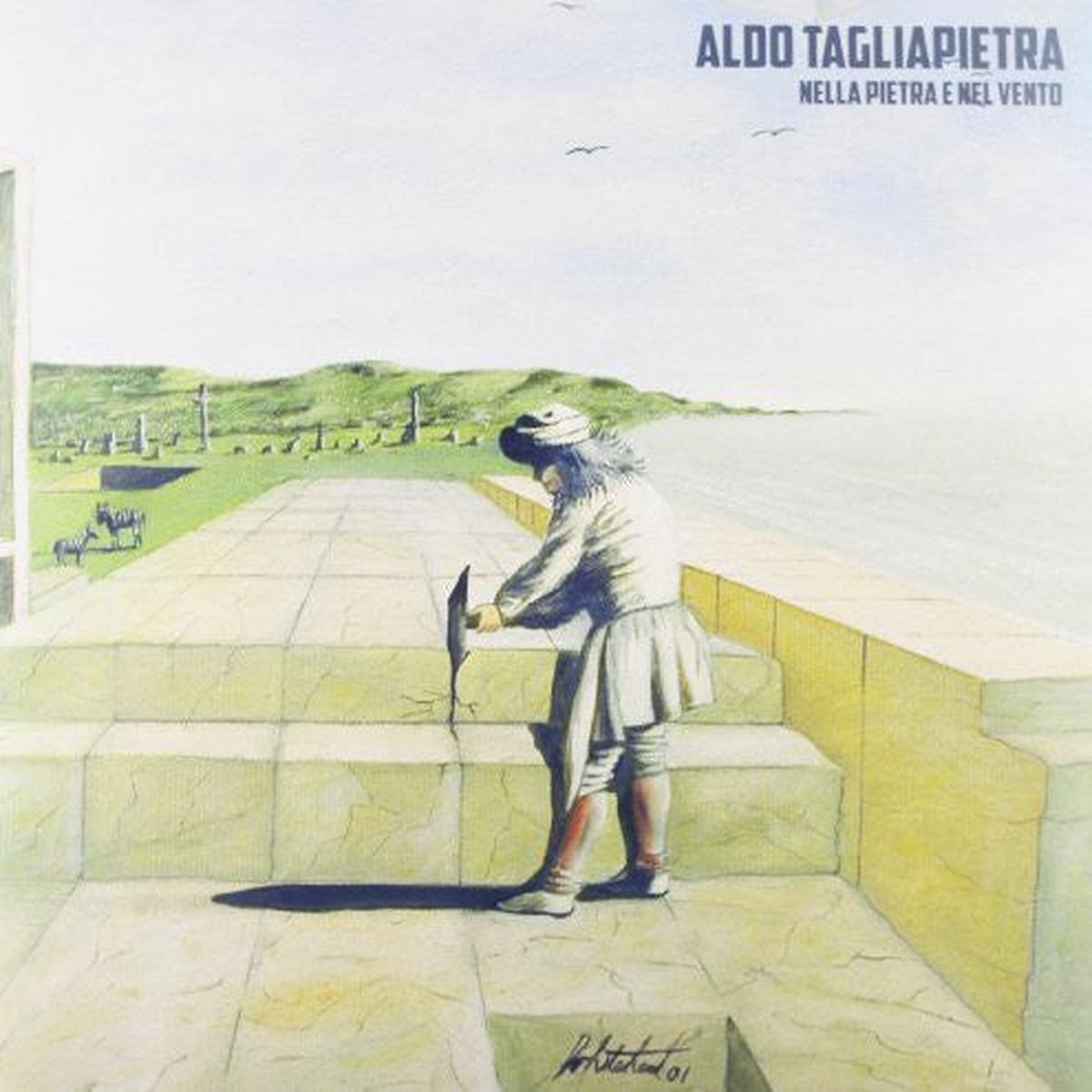 Aldo Tagliapietra: Nella Pietra E Nel Vento - VINYL LP