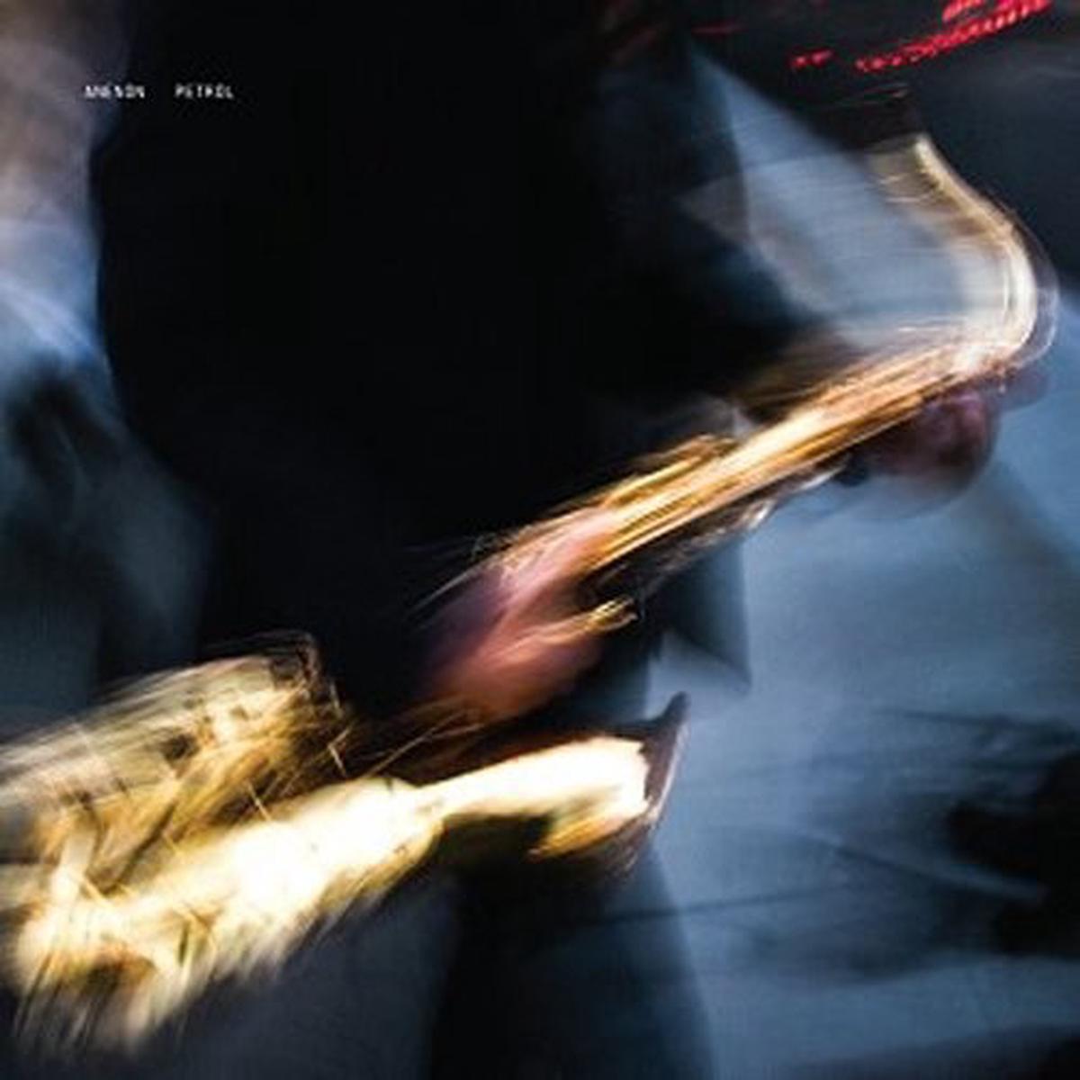 Anenon: Petrol - VINYL LP