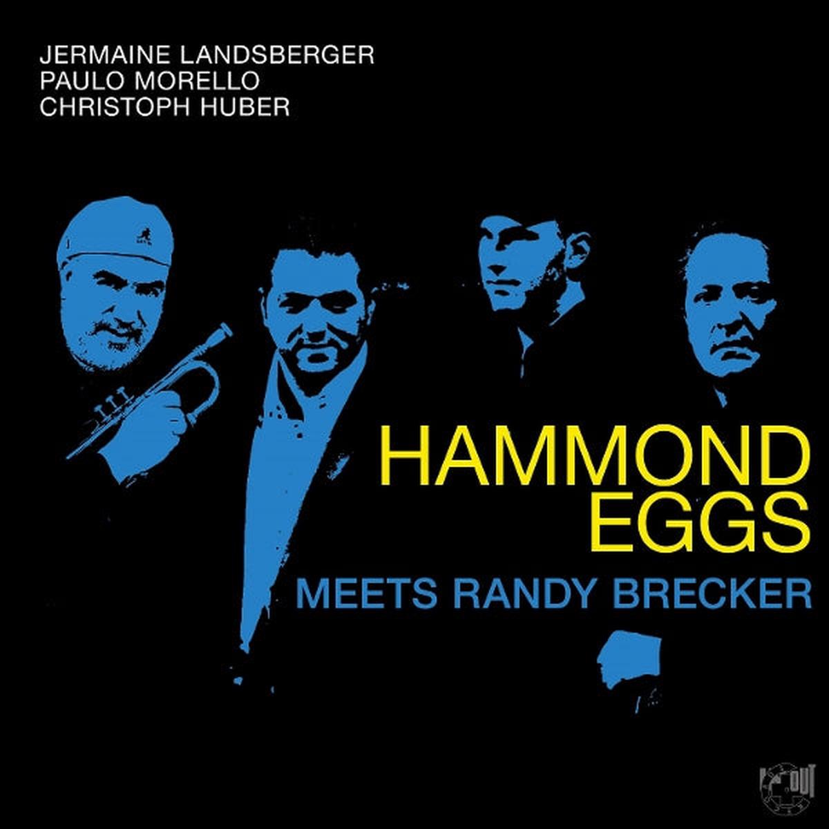 Jermaine & Paulo Morello & Christoph Huber & Randy Brecker Landsberger - Hammond Eggs Meets Randy Brecker (LP)
