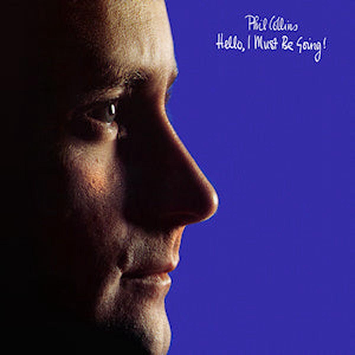 Phil Collins Hello, I Must Be Going! 1982 Pop Rock / Soft Rock (U.S. pressing)