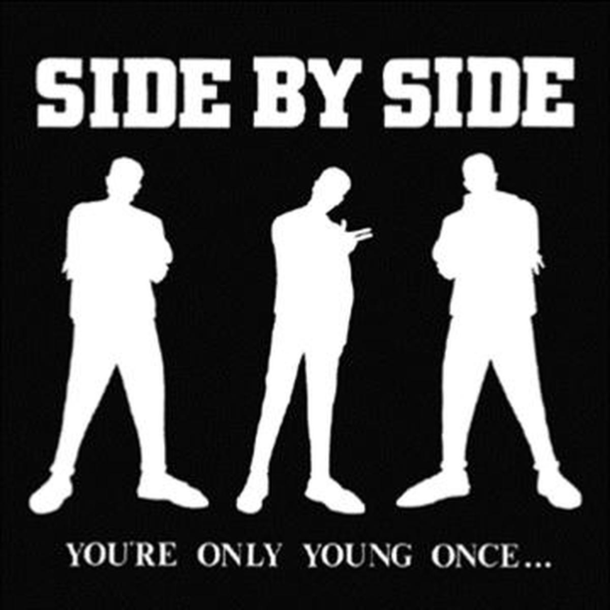 Side By Side - You're Only Young Once (Pink) (LP)