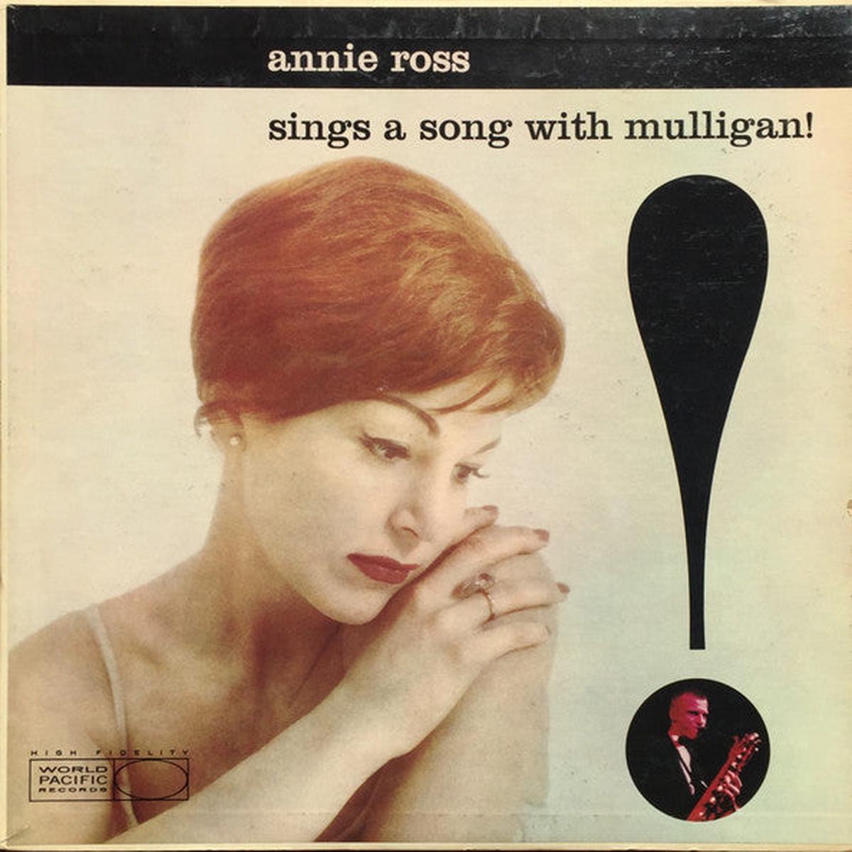 Annie Ross With The Gerry Mulligan Quartet  Sings A Song With Mulligan! 1959 Jazz Style: Vocal, Cool Jazz (Vinyl)