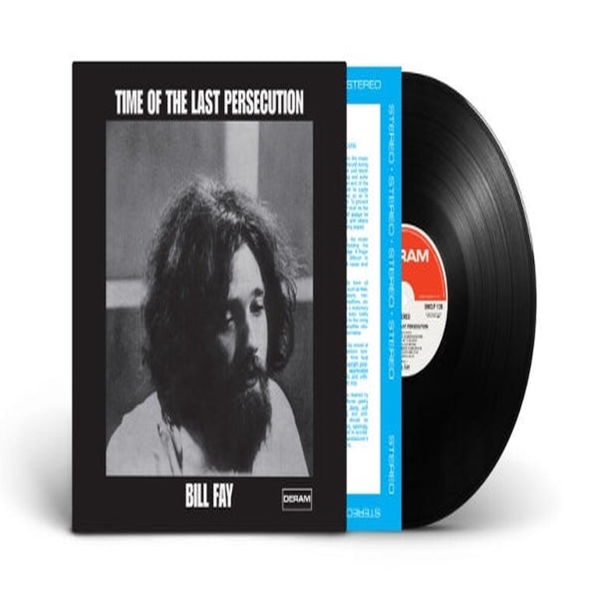 Bill Fay - Time of the Last Persecution (LP)