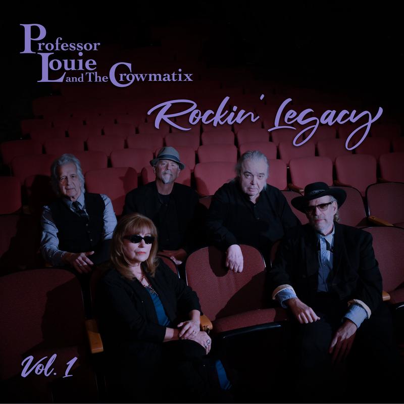 Professor Louie & The Crowmatix - Rockin' Legacy Vol. 1 (10 INCH)