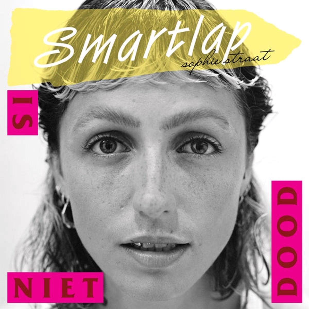Sophie Straat - Smartlap is Niet Dood (LP)