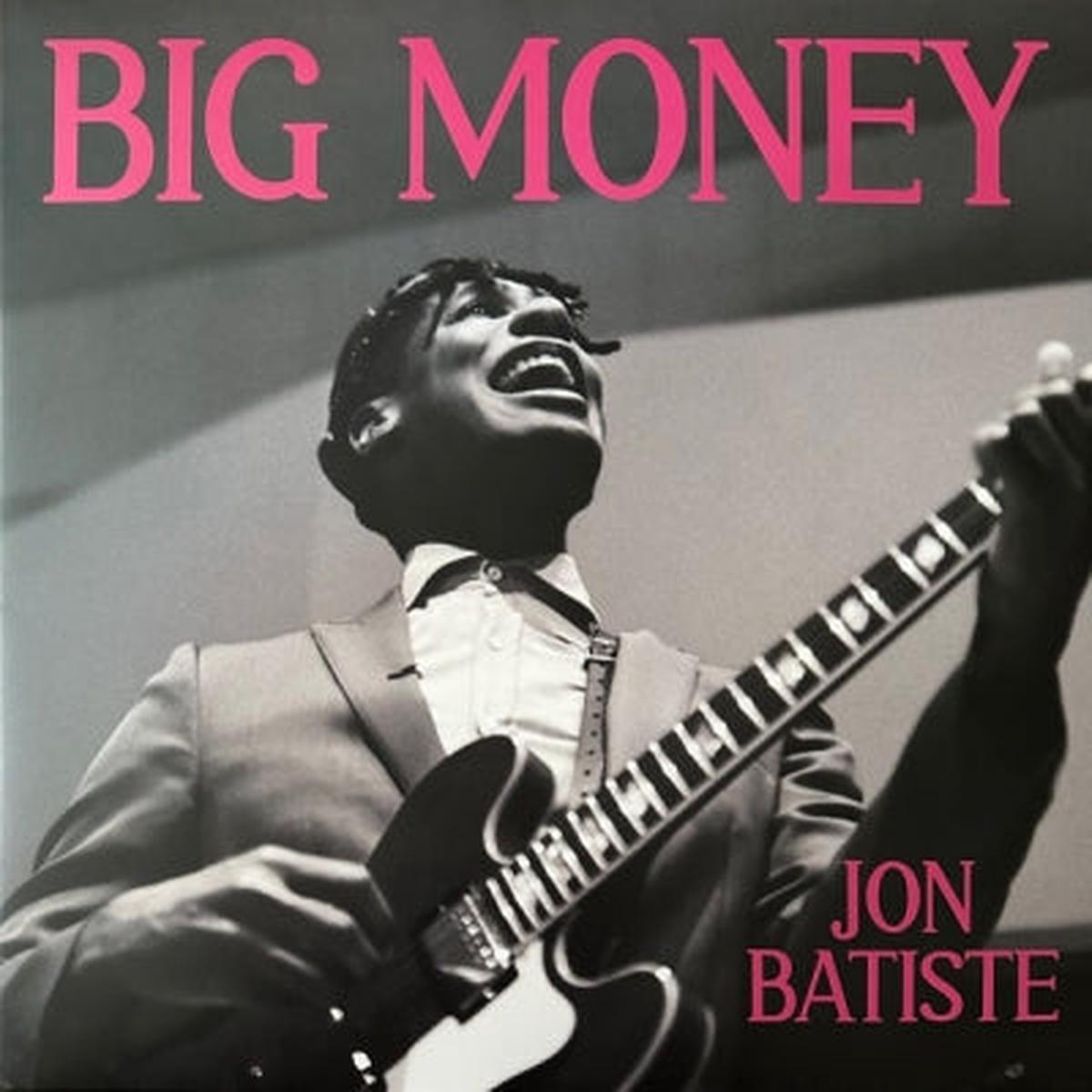 JON BATISTE - Big Money