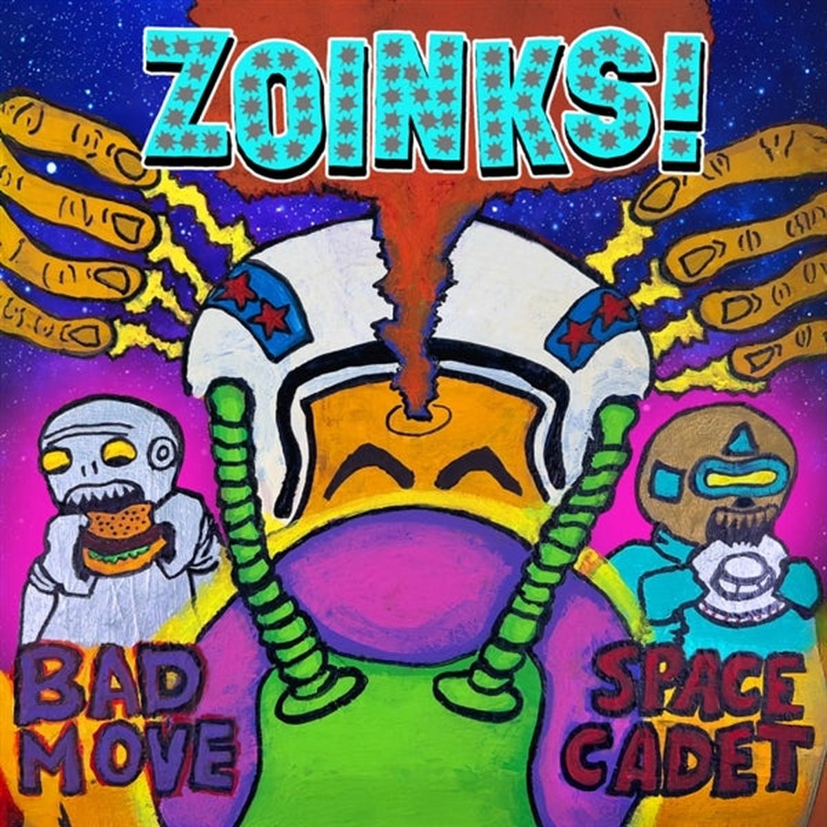 Zoinks! - Bad Move, Space Cadet (LP)