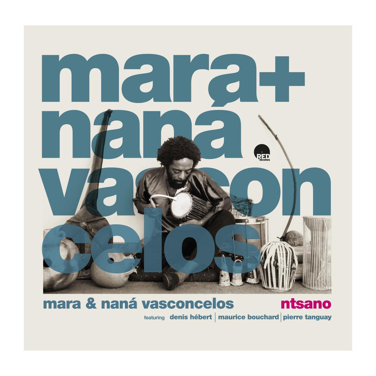 Mara & Nan Vasconcelos - Ntsano (180 Gram Black Vinyl) (LP)