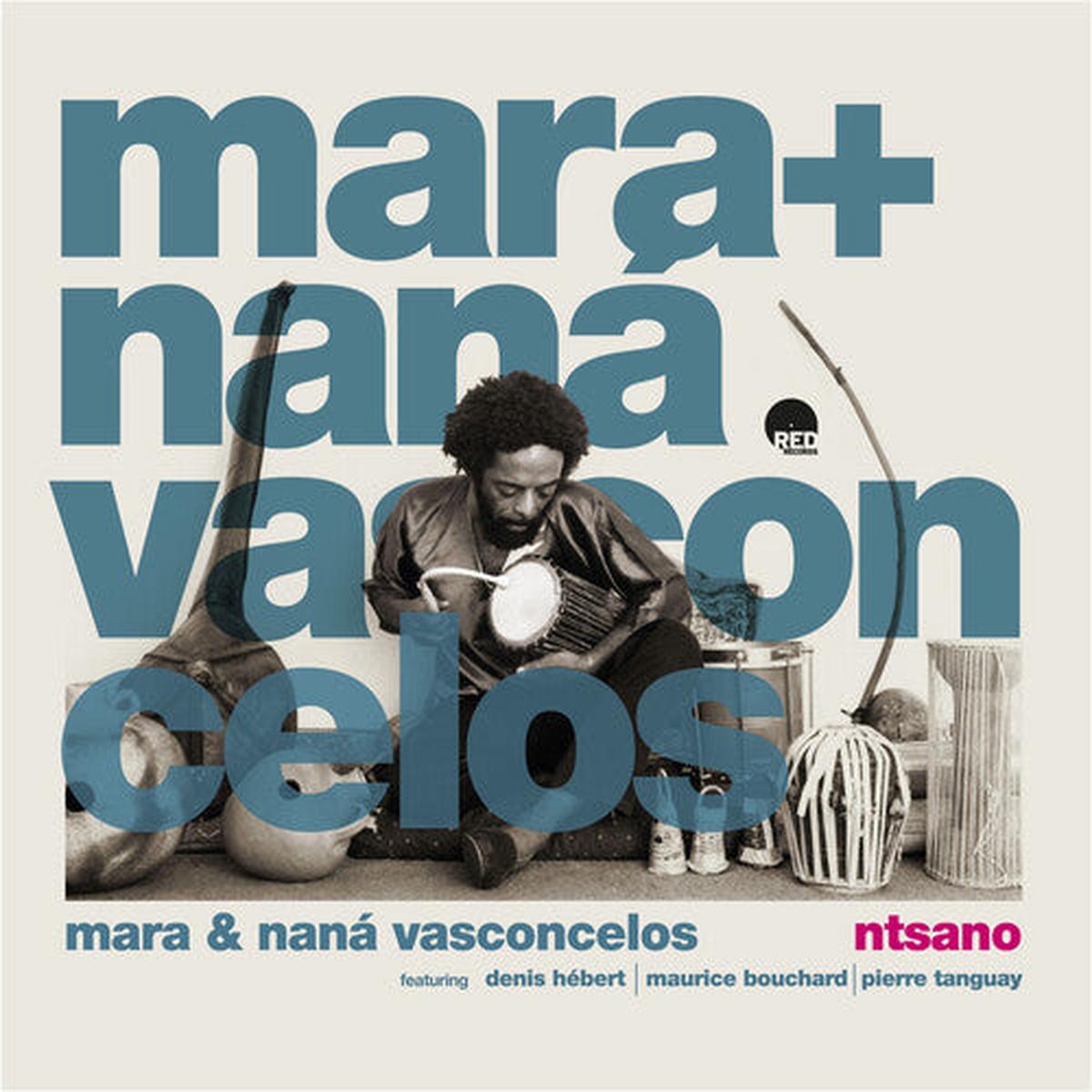 Vasconcelos, Mara & Nana: Ntsano - VINYL LP