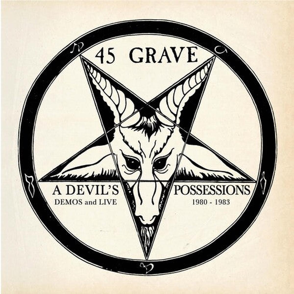 45 Grave: A Devil's Possessions: Demos & Live 1980-1983 - VINYL LP