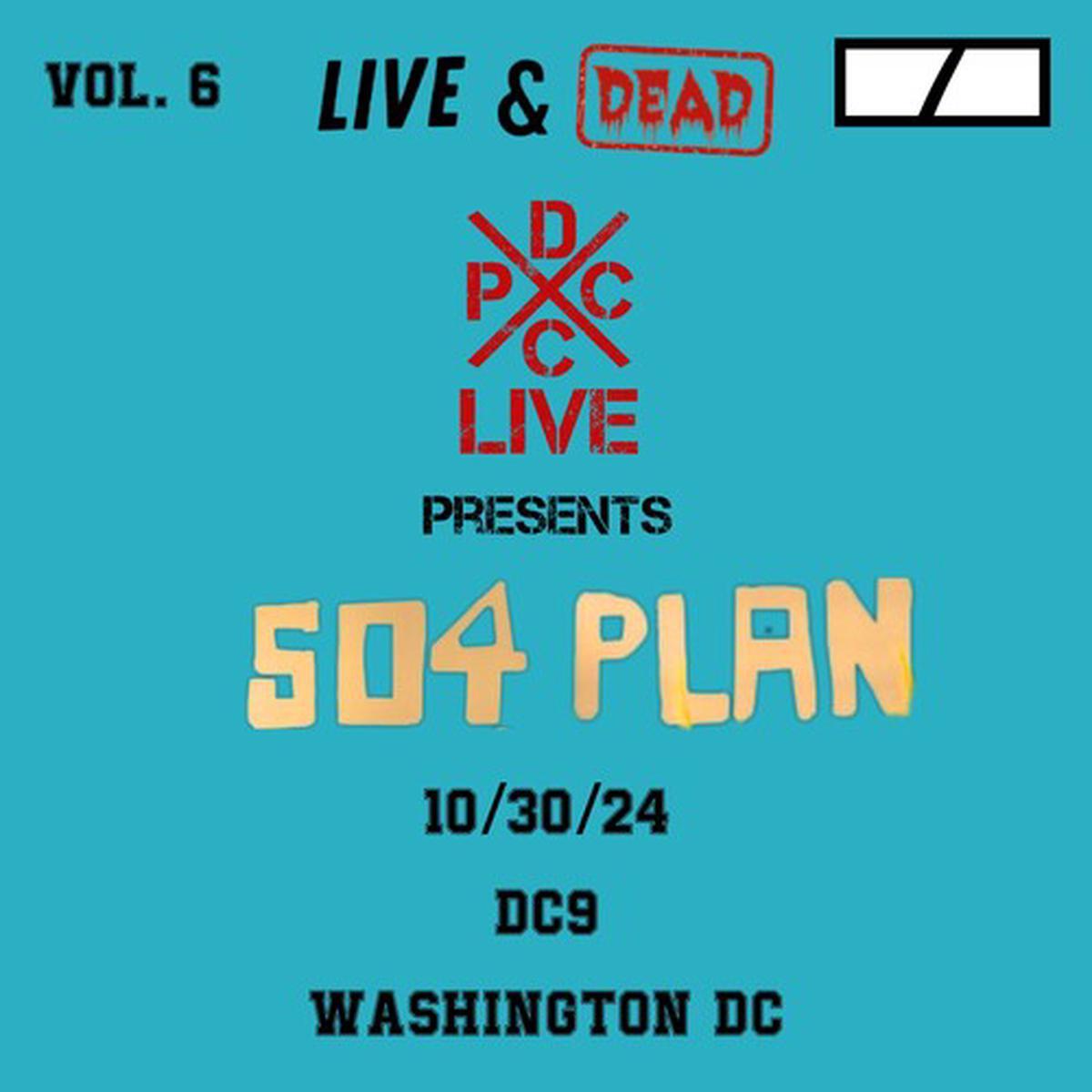 504 Plan: Dcxpc Live & Dead 6 - VINYL LP