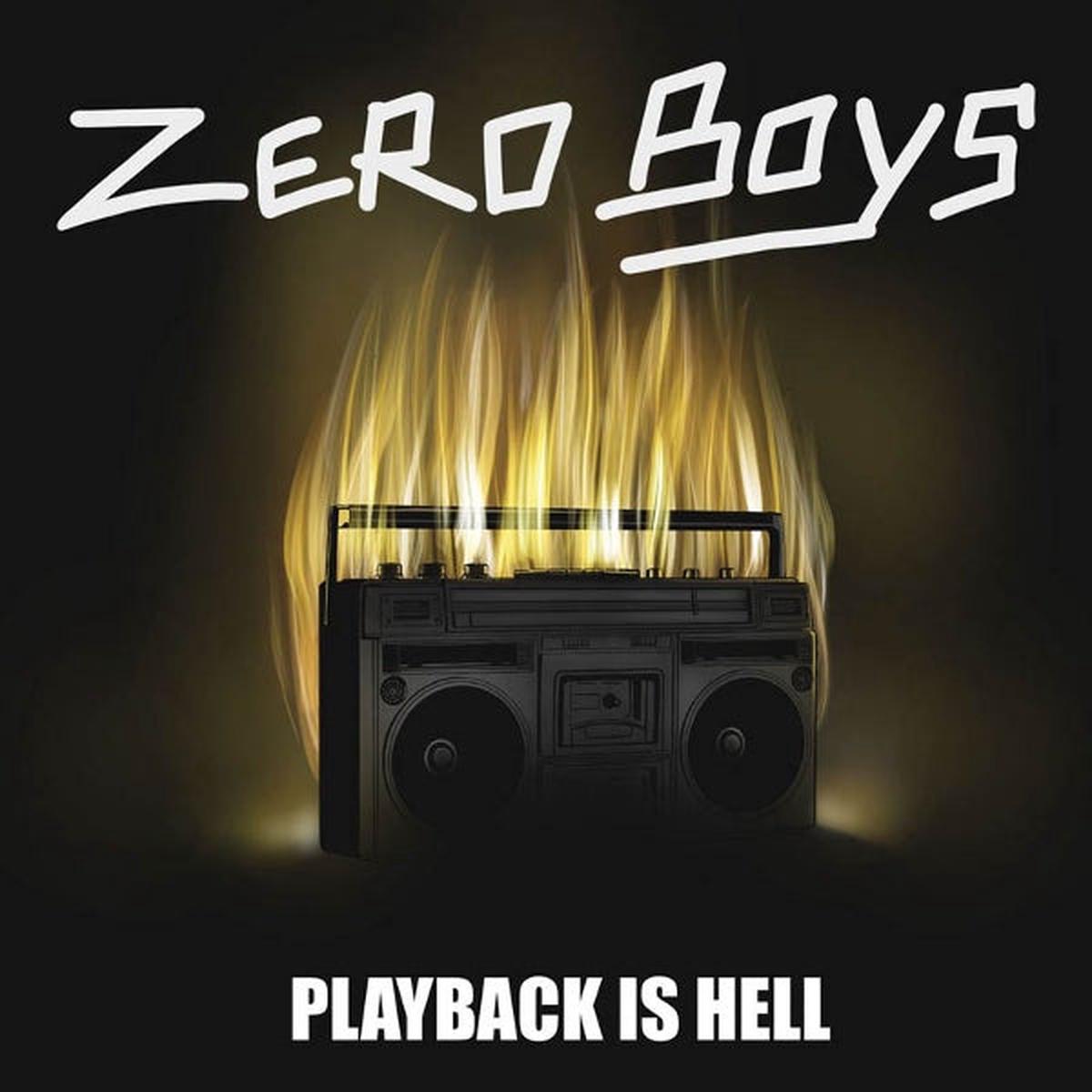 Zero Boys - Playback is Hell (LP)