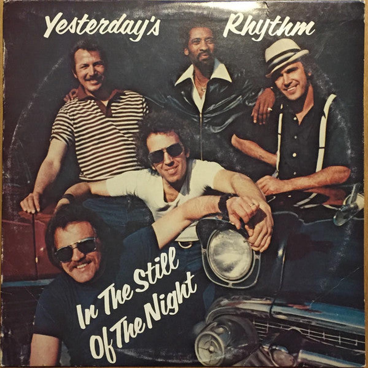 Yesterday s Rhythm - In The Still Of The Night
