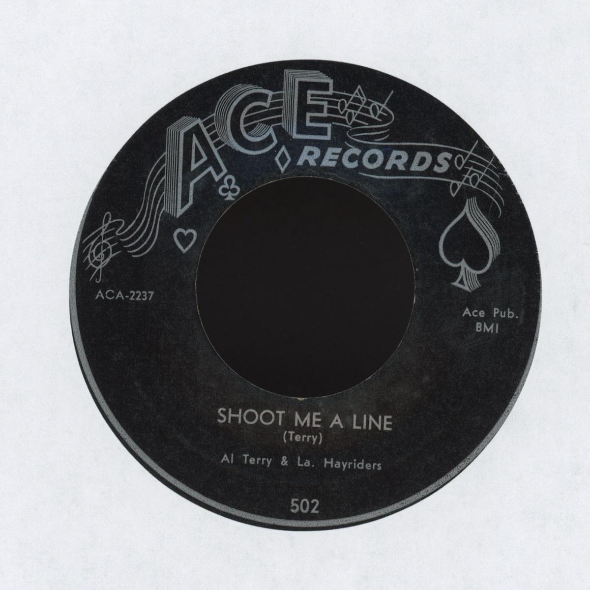 Al Terry La Hayriders - Shoot Me A Line on Ace Hillbilly 45