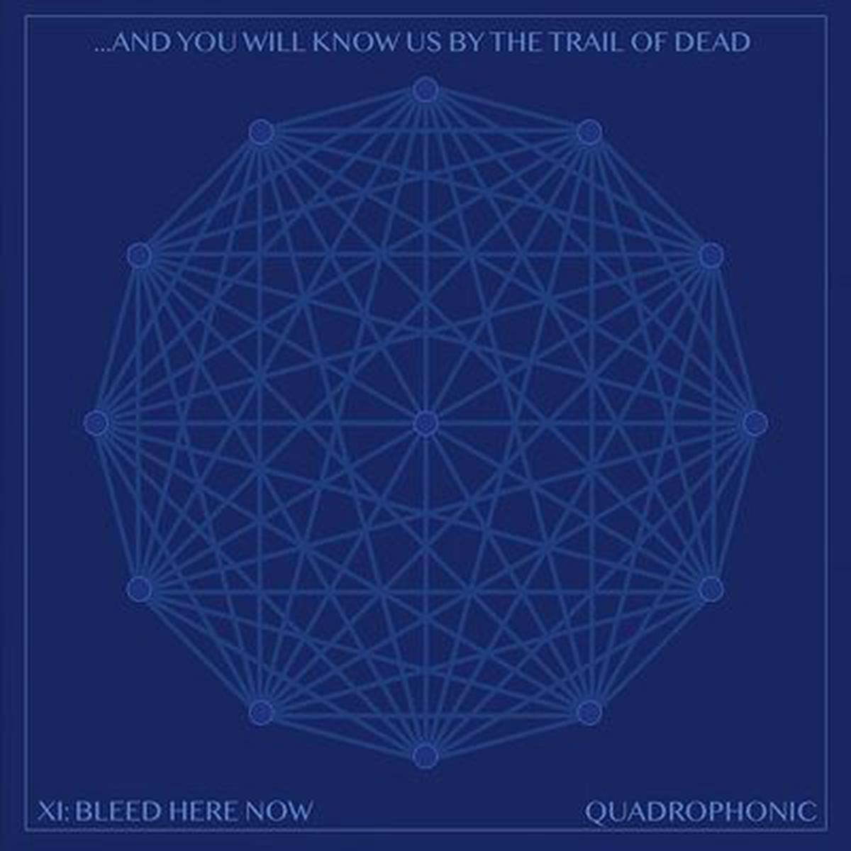 XI: Bleed Here Now - ...And You Will Know Us By The Trail Of Dead [CD]