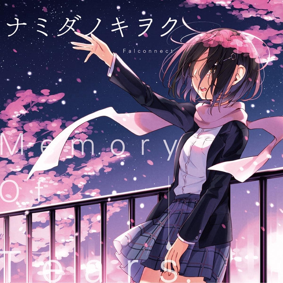 (Album) Namida no Kiwoku (Memory of Tears) by Falconnect