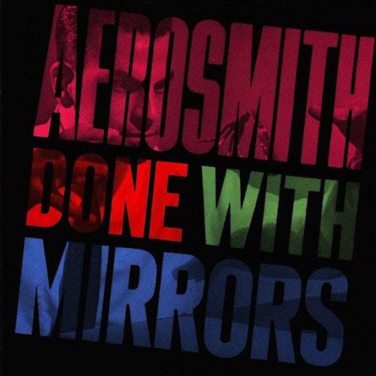 Aerosmith - Done With Mirrors