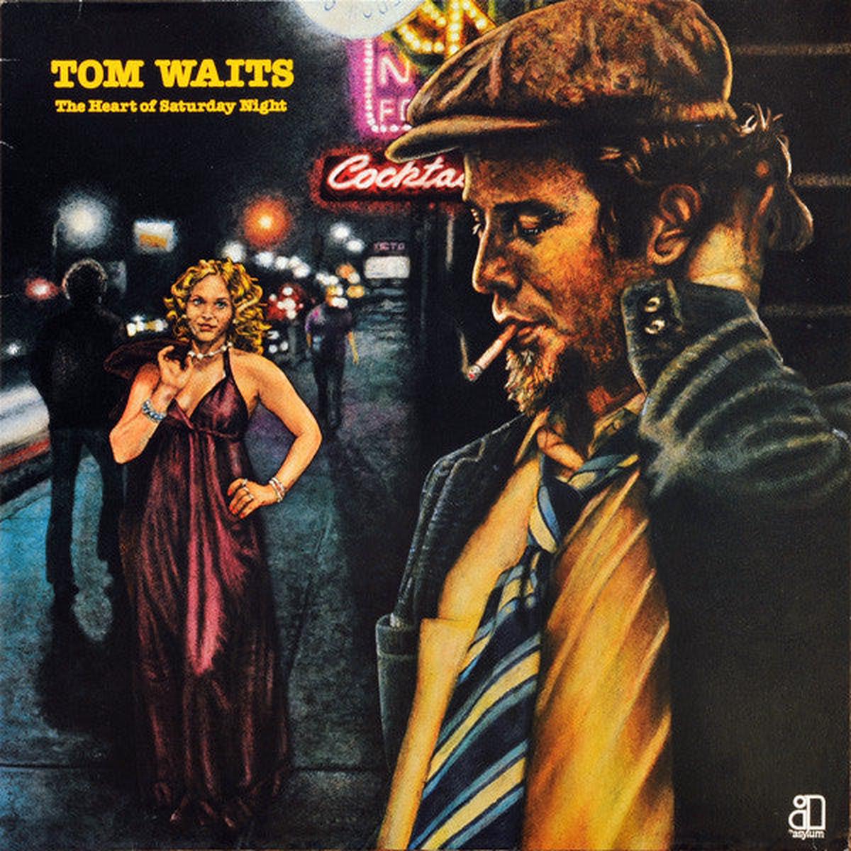 Waits, Tom - The Heart Of Saturday Night