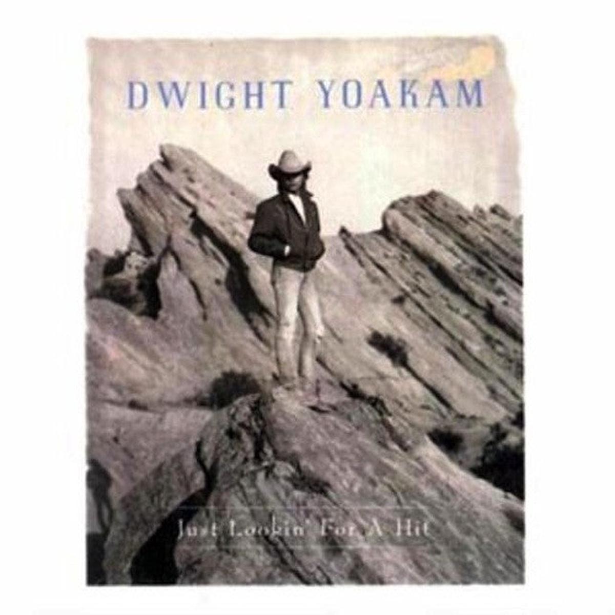 Yoakam, Dwight - Just Lookin' For A Hit
