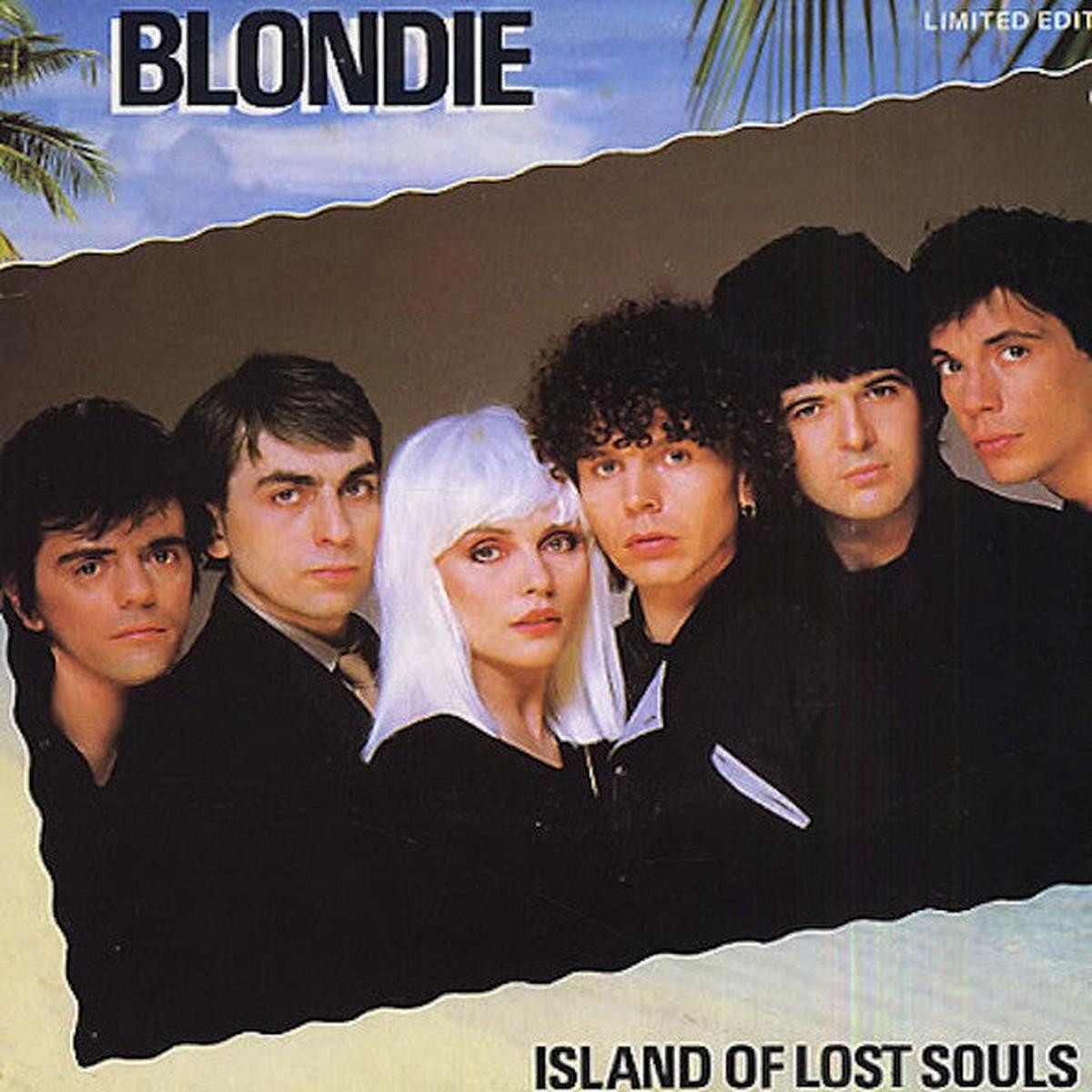 Blondie - Island Of Lost Souls