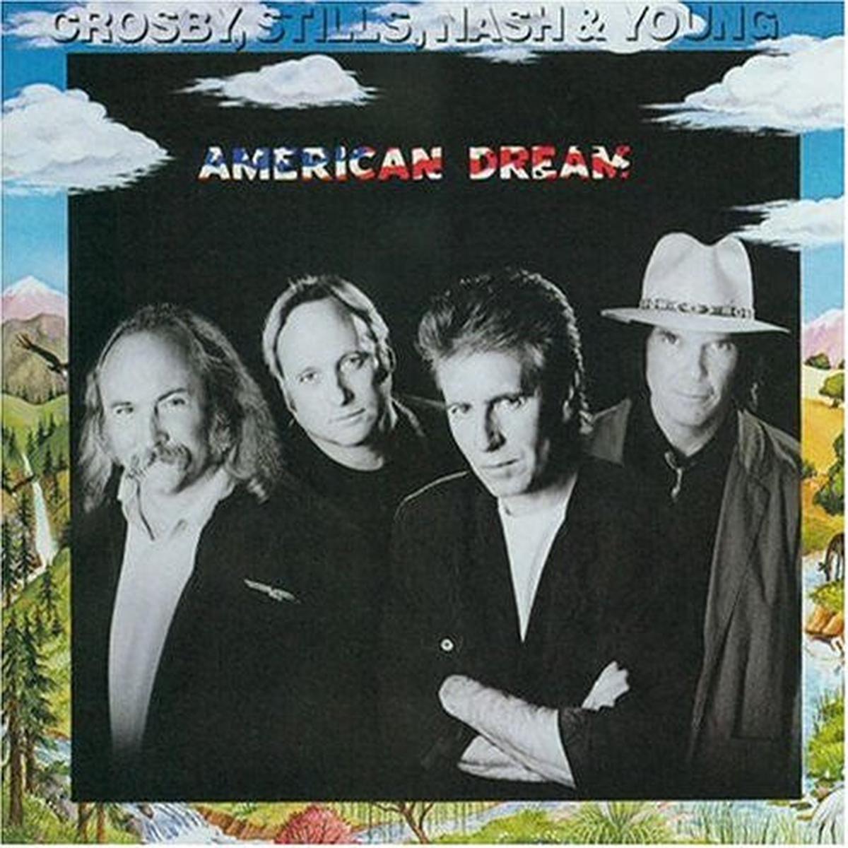 Crosby, Stills, Nash & Young - American Dream