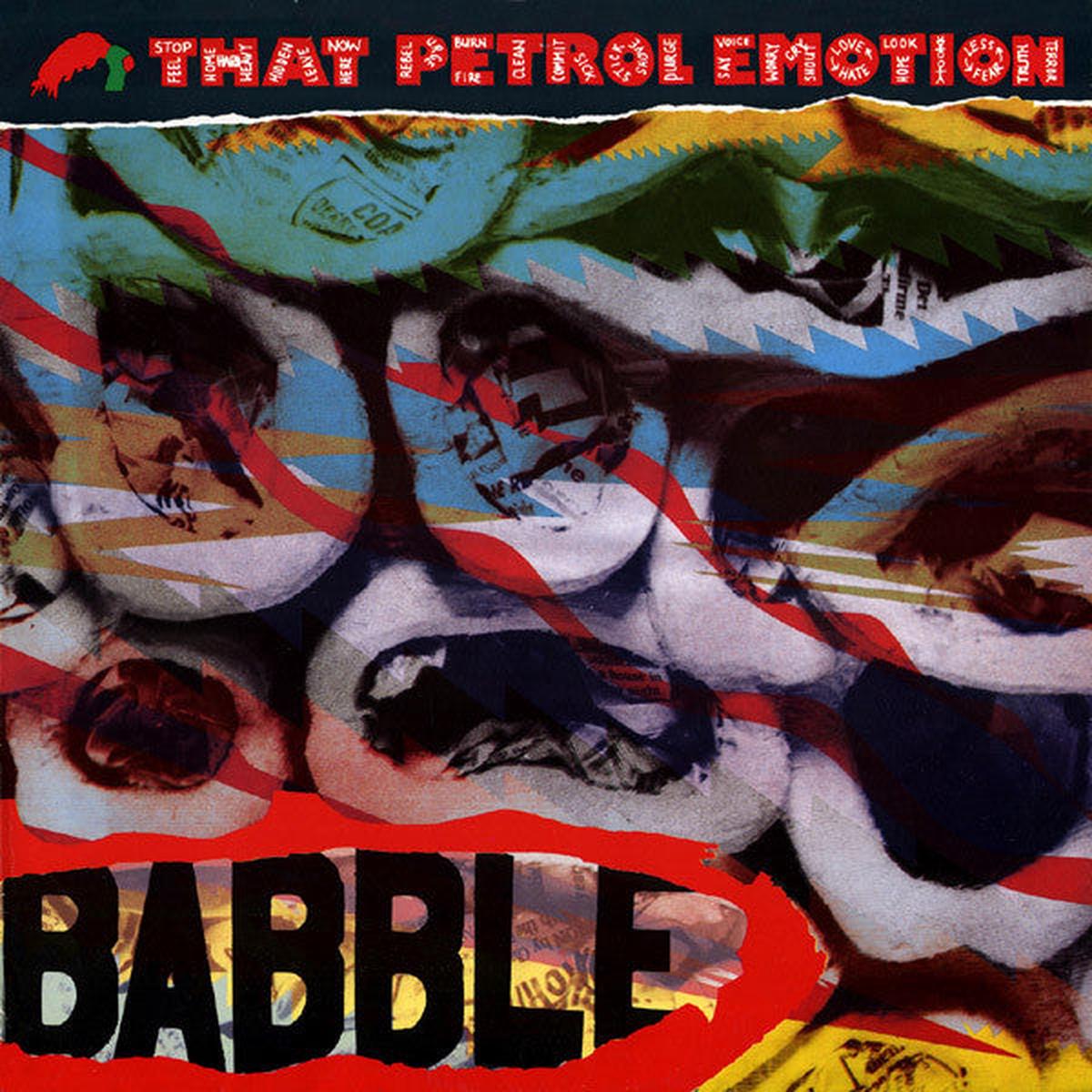That Petrol Emotion - Babble.
