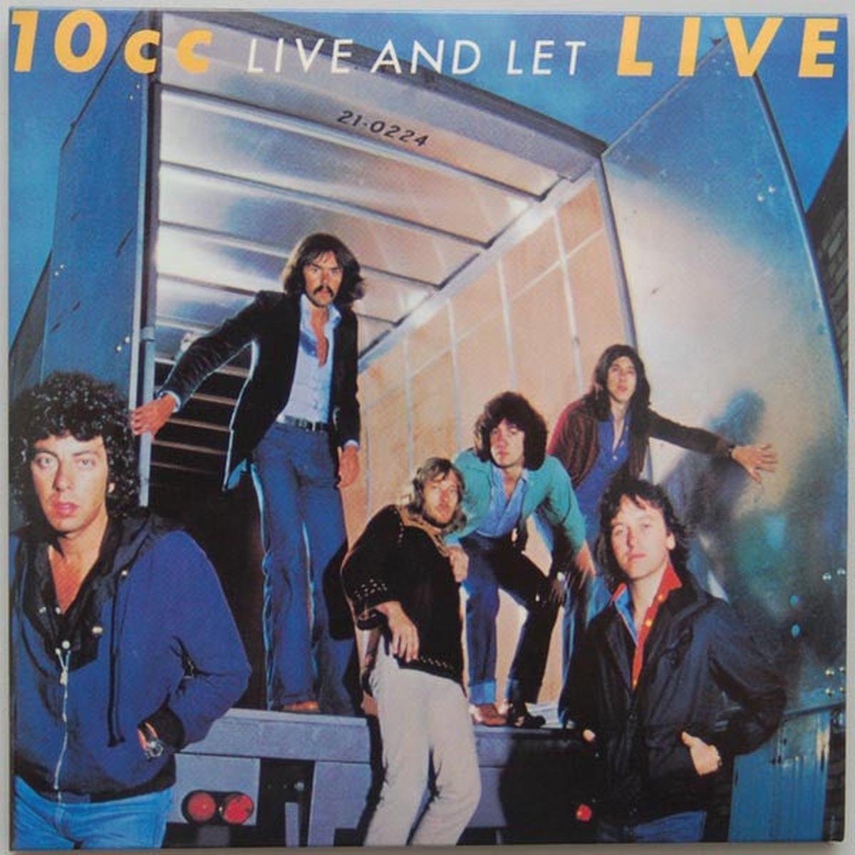 10cc - Live And Let Live
