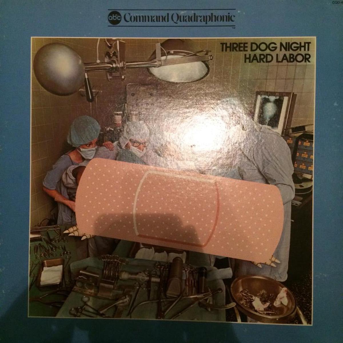 Three Dog Night  Hard Labor