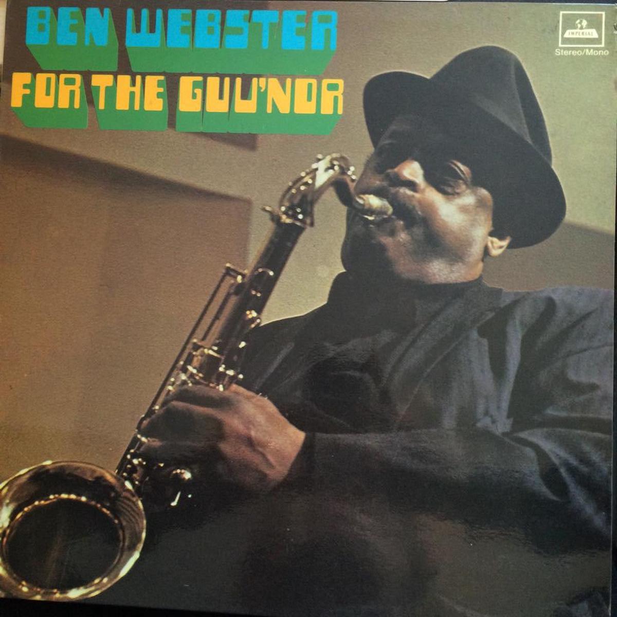 Webster, Ben  For The Guv'nor
