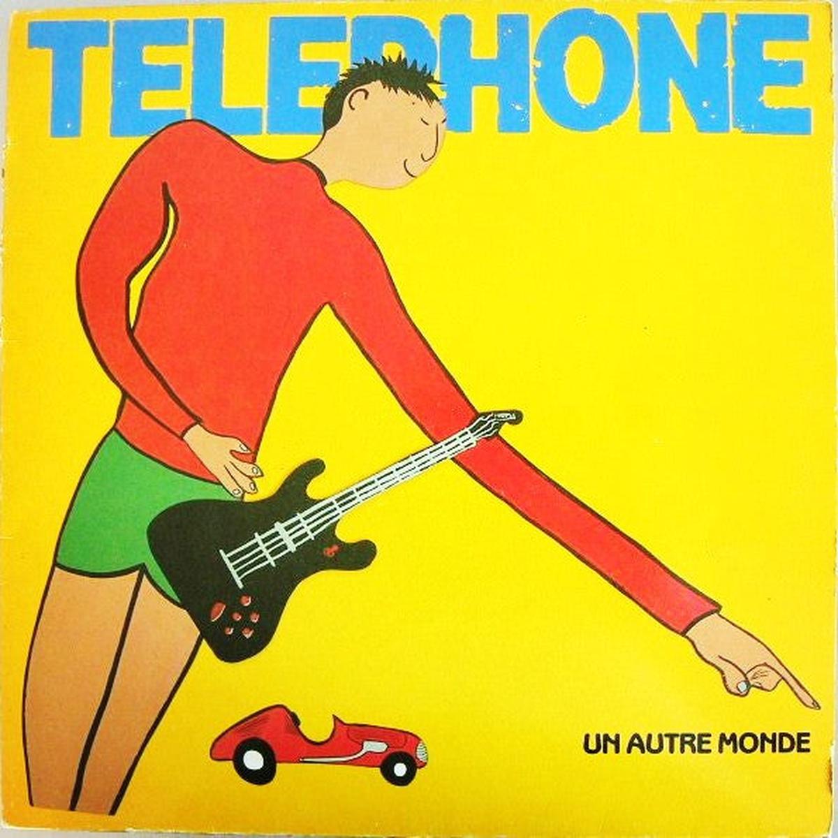 Telephone - Un Autre Monde