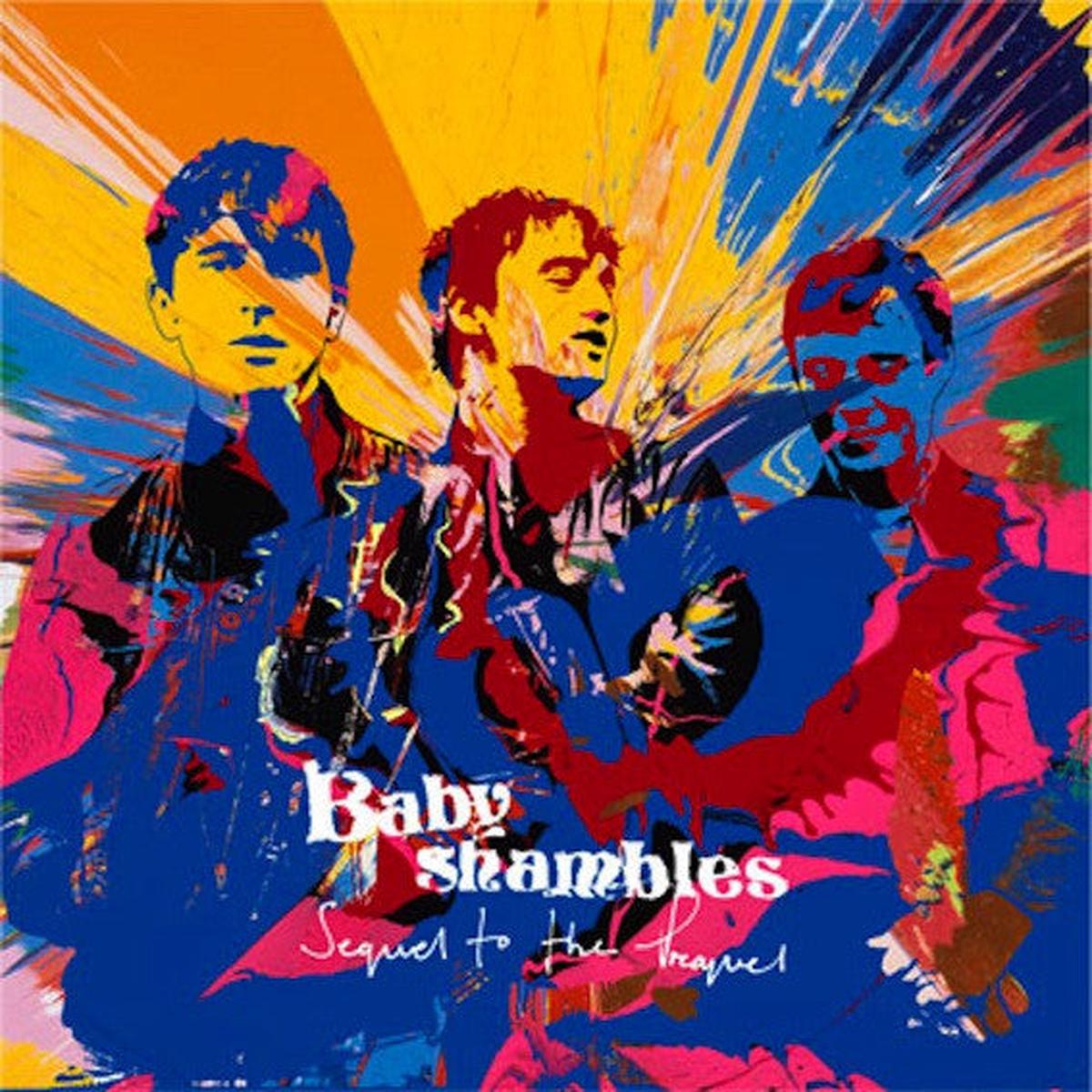 Babyshambles - Sequel To The Prequel