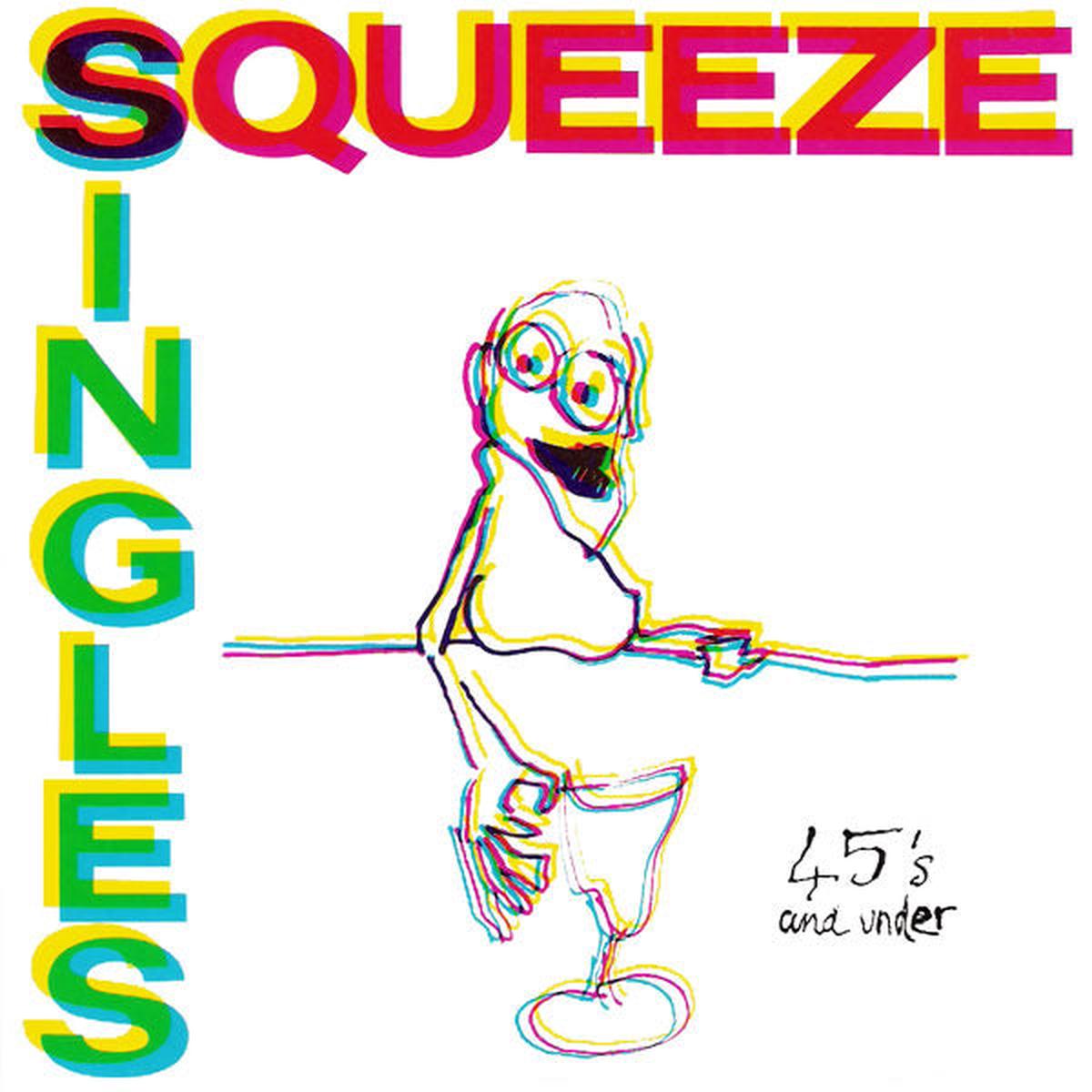 Squeeze - Singles 45's And Under
