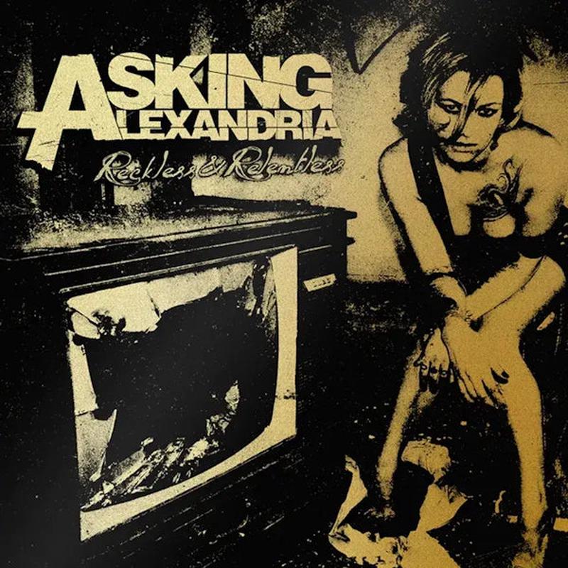 Asking Alexandria - Reckless and Relentless