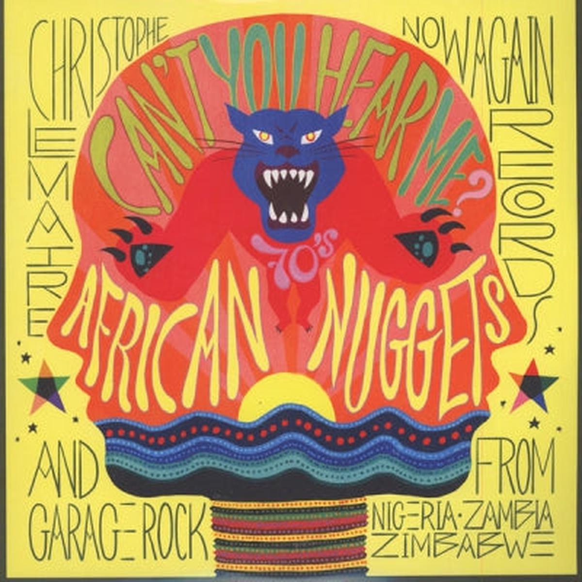 VARIOUS ARTISTS - Cant You Hear Me? (70's African Nuggets & Garage Rock From Nigeria, Zambia And Zimbabwe)