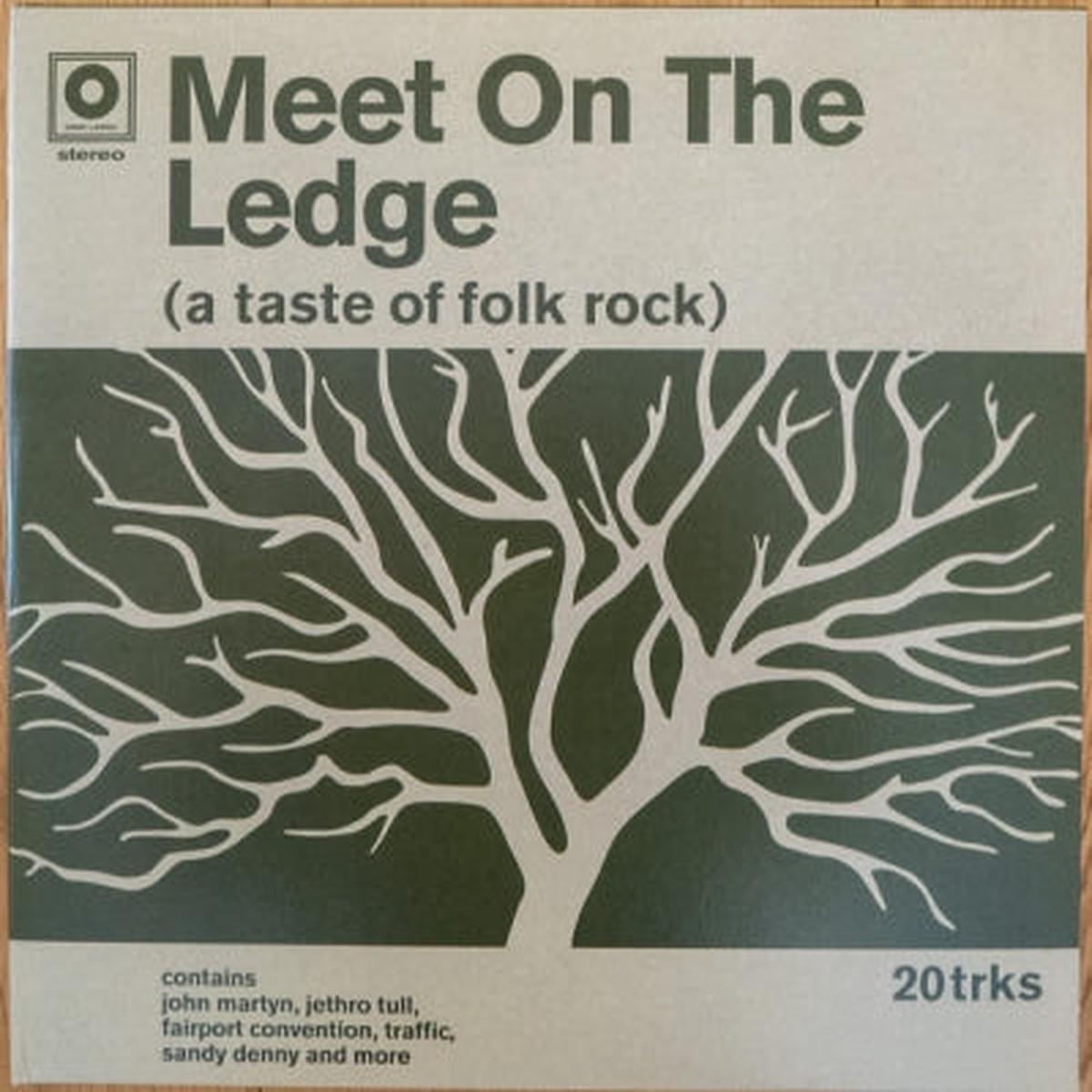VARIOUS - Meet On The Ledge: An Island Records Folk-Rock Anthology